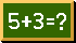 5+3=?